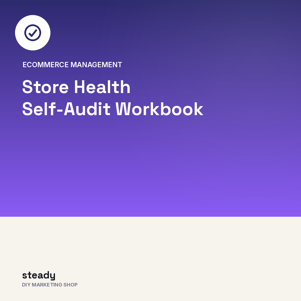 Store Health Self-Audit Workbook