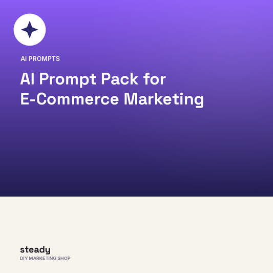 AI Prompt Pack for E-Commerce Marketing