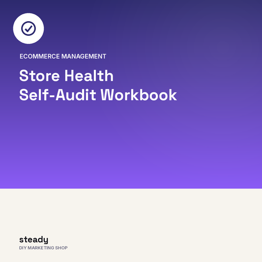 Store Health Self-Audit Workbook