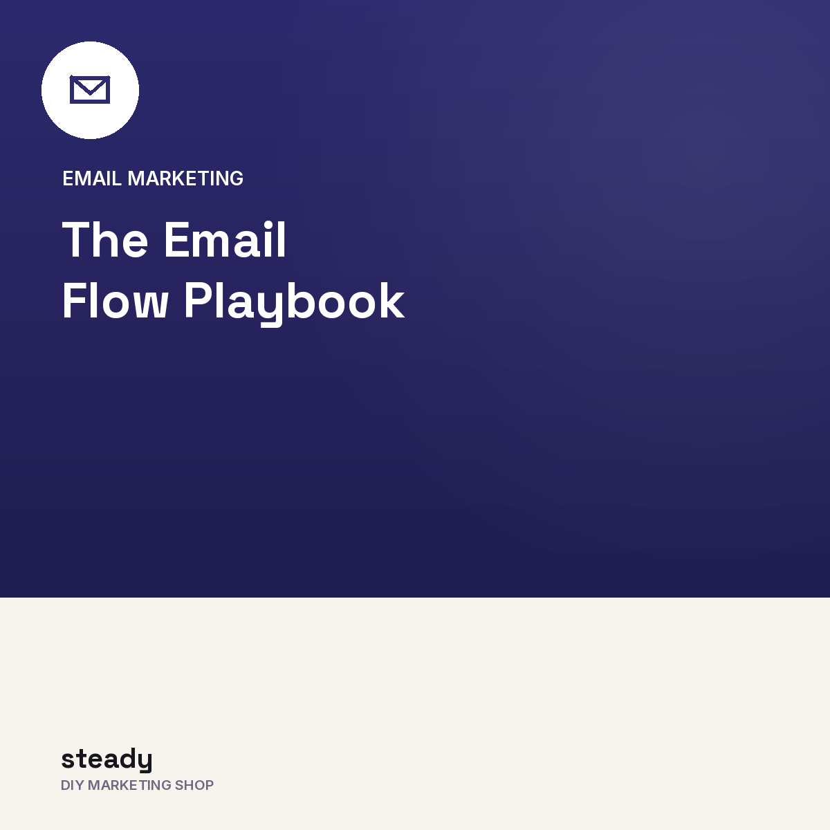 The Email Flow Playbook